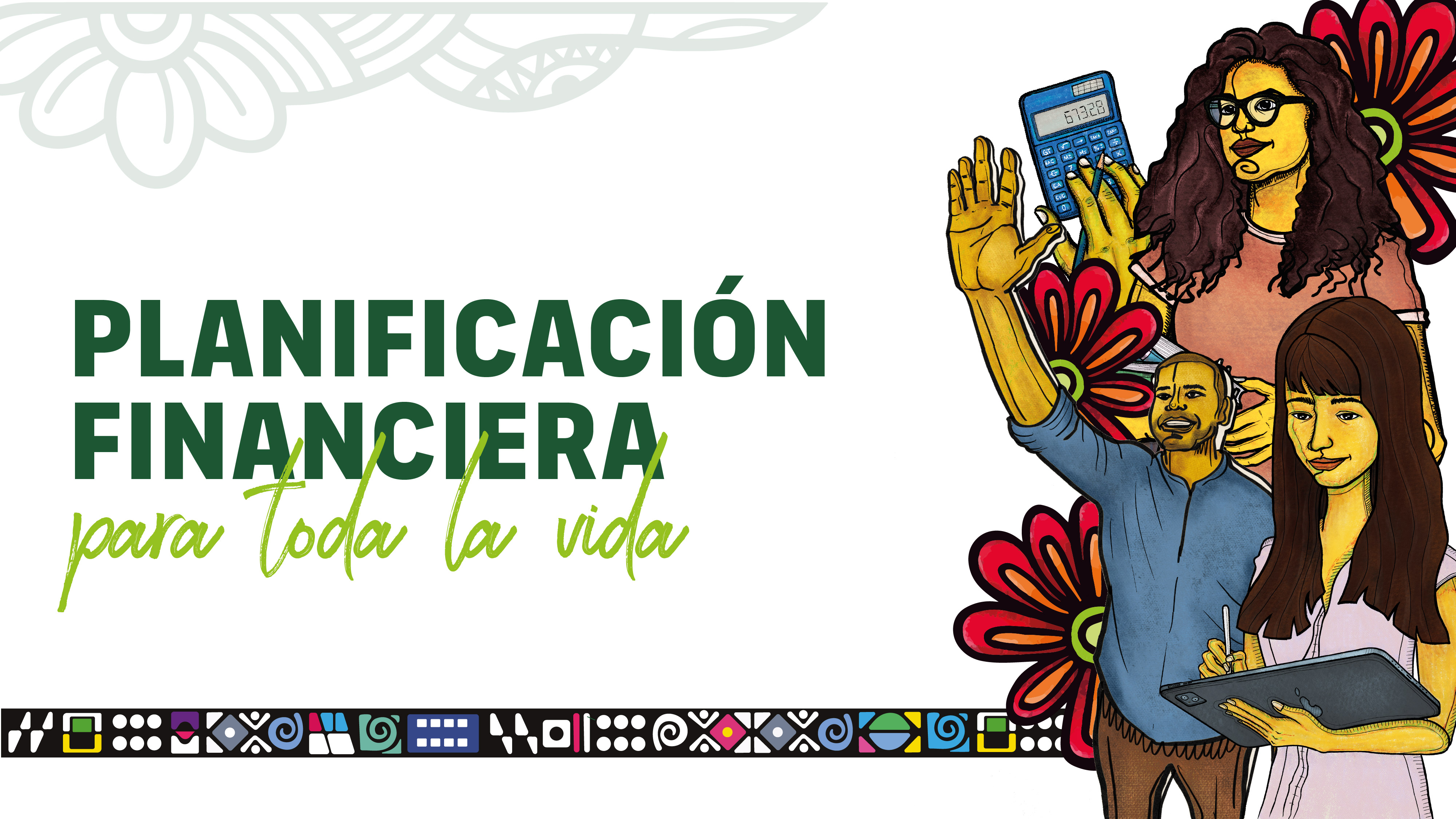 Planificación Financiera: Para Toda la Vida